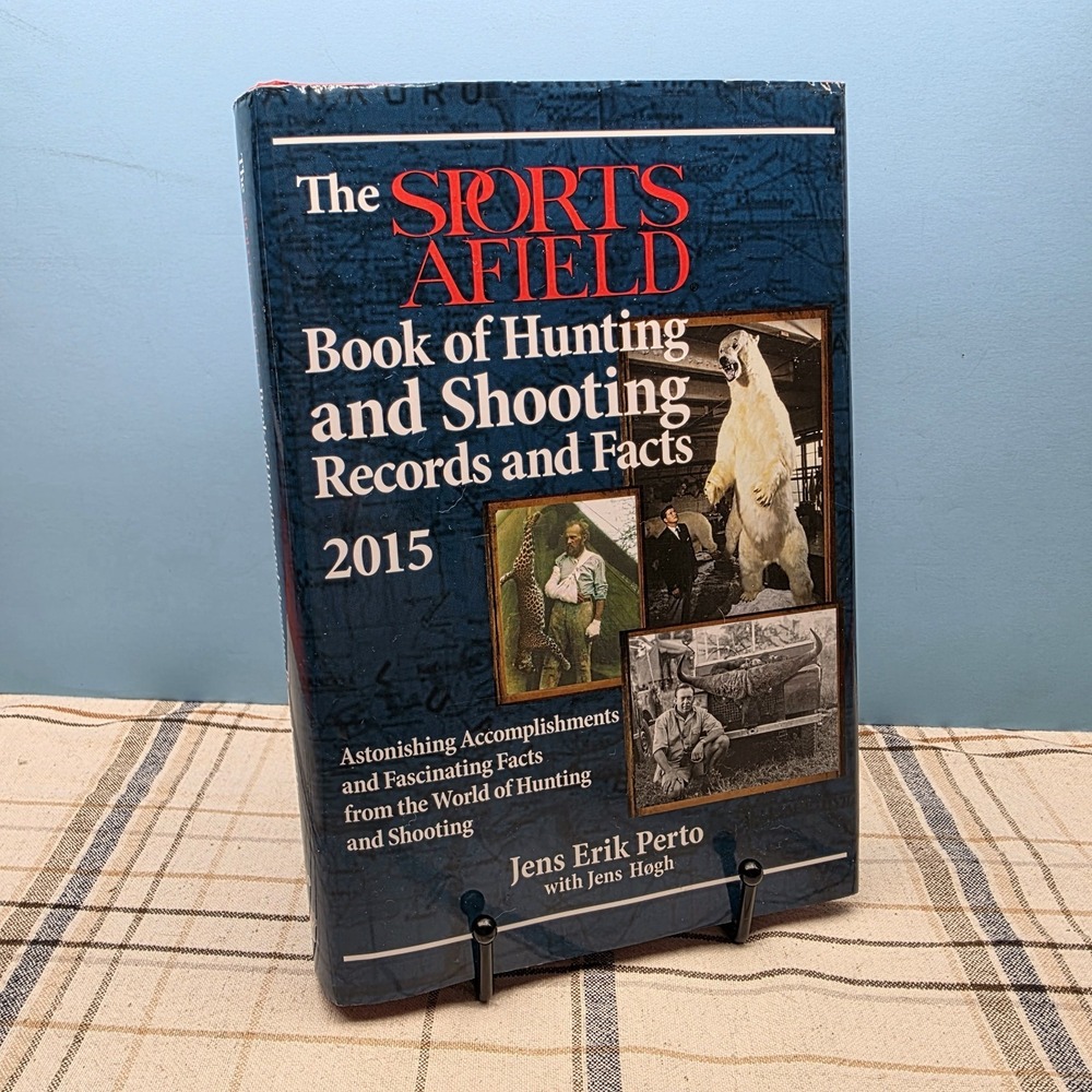 Sports Afield Book of Hunting and Shooting Records & Facts Safari Press Trivia
